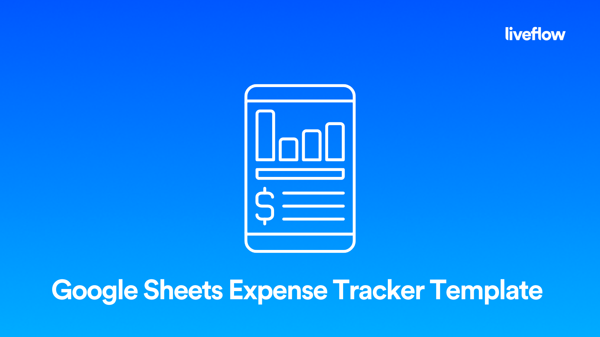 Google Sheets Expense Tracker Template LiveFlow